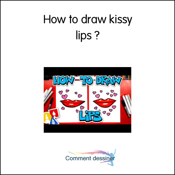 How to draw kissy lips